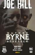 Joe Hill: Daphne Byrne Besessen