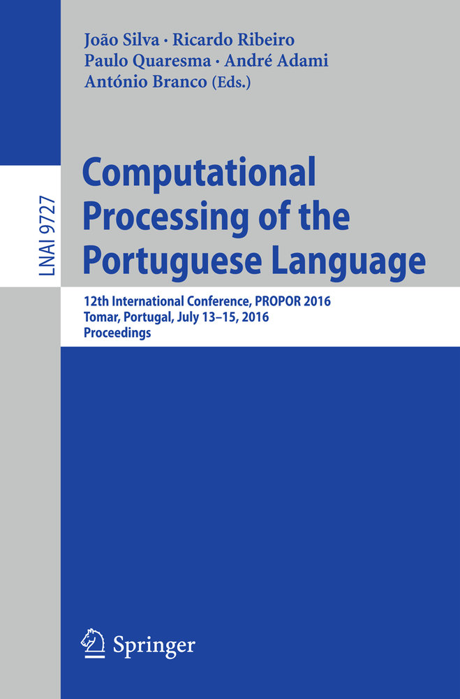 Computational Processing of the Portuguese Language