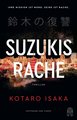 Suzukis Rache