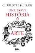 Uma breve história da arte