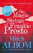 The Magic Strings of Frankie Presto