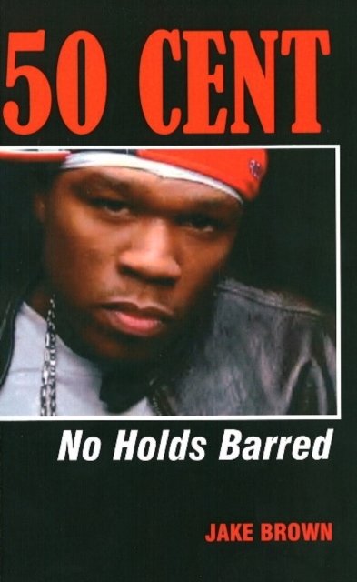 50 Cent - No Holds Barred