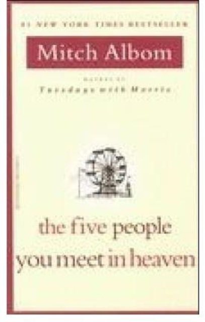 The Five People You Meet in Heaven