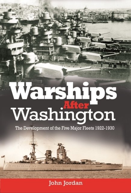 WARSHIPS AFTER WASHINGTON