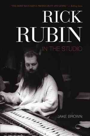 Rick Rubin: In the Studio