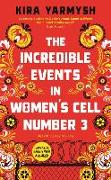 The Incredible Events in Women's Cell Number 3