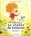 Le chemin du bonheur