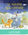 Le pouvoir magistofique