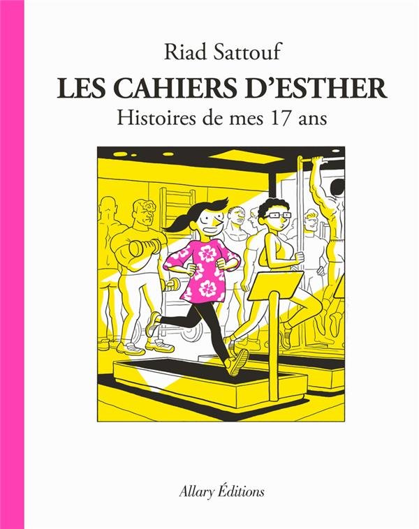 Les cahiers d'Esther Tome 8