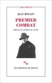 Premier combat