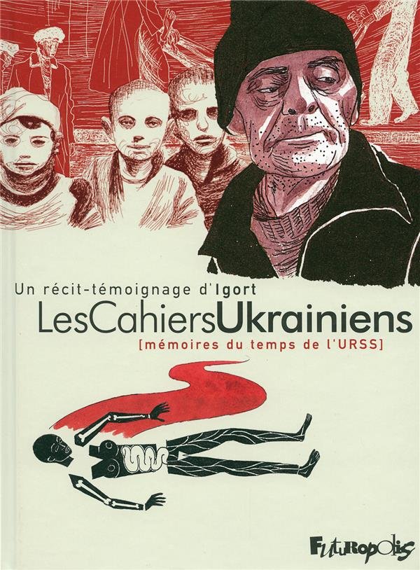 Les Cahiers Ukrainiens ; Memoires du Temps de l'Urss