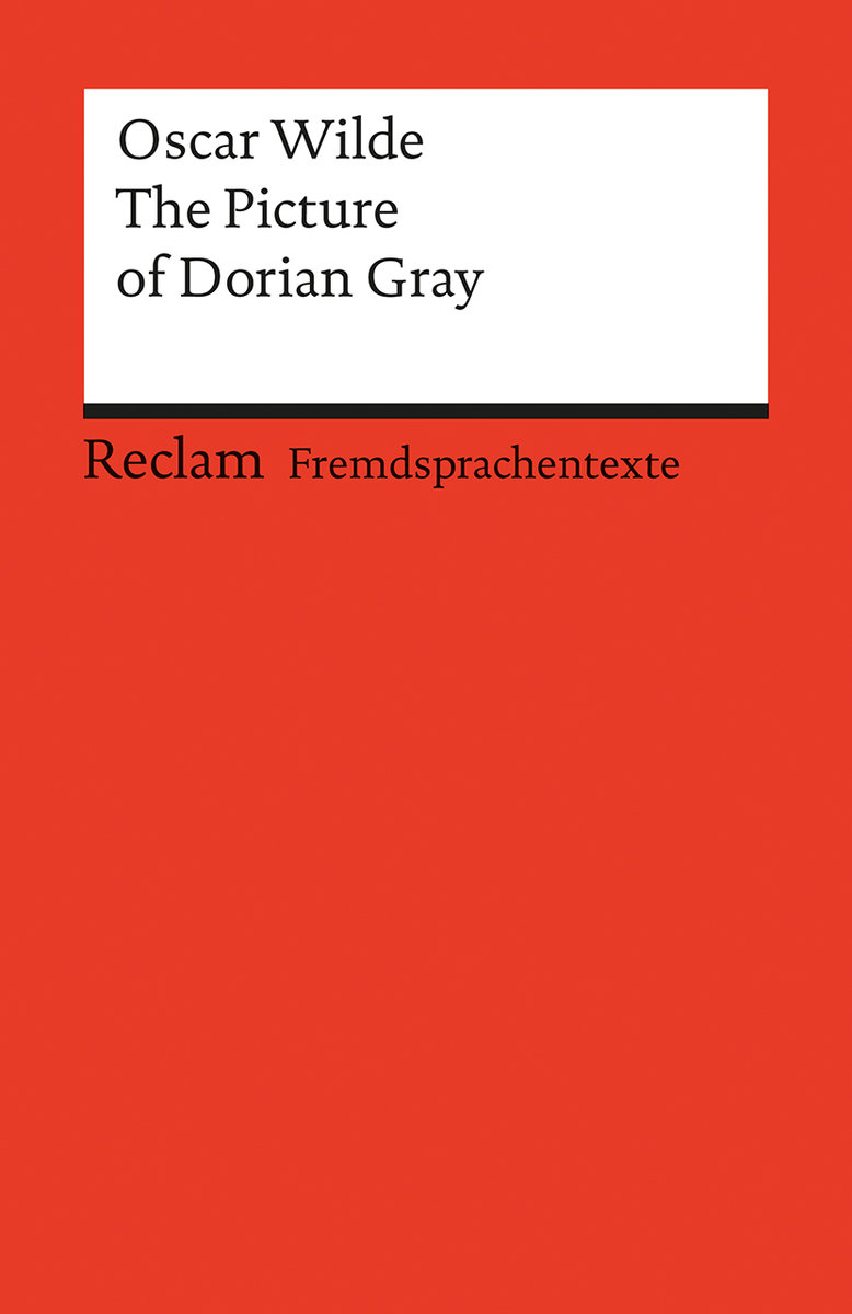 The Picture of Dorian Gray. Englischer Text mit deutschen Worterklärungen