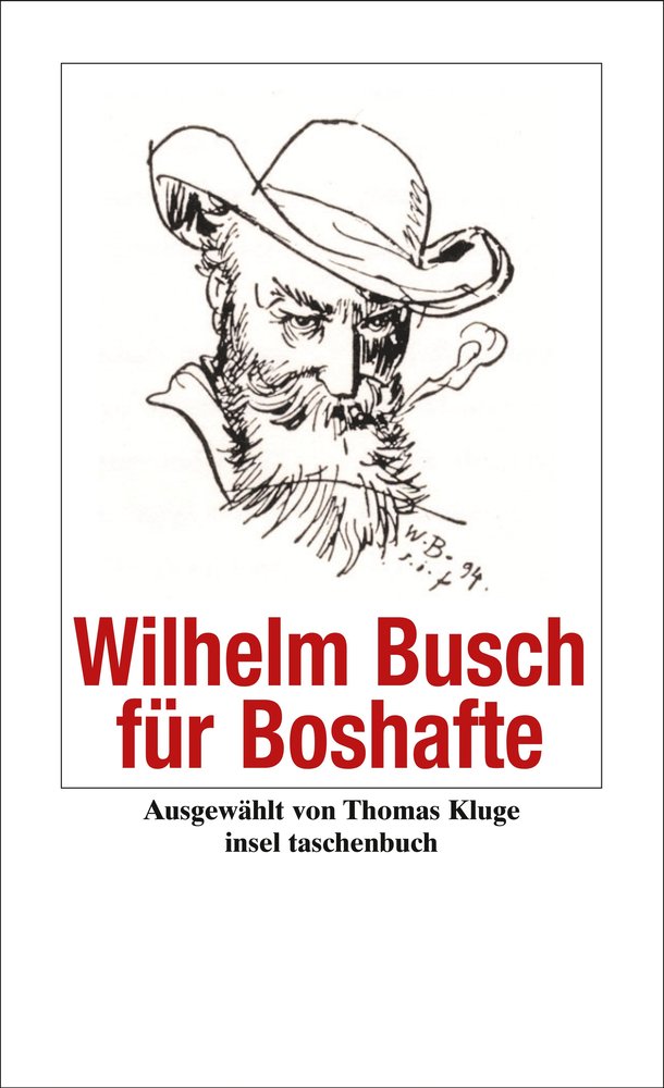 Wilhelm Busch für Boshafte