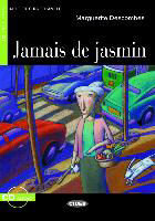 Jamais de jasmin