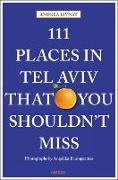 111 Places in Tel Aviv That You Shouldn't Miss