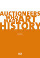 Auctioneers Who Made Art History