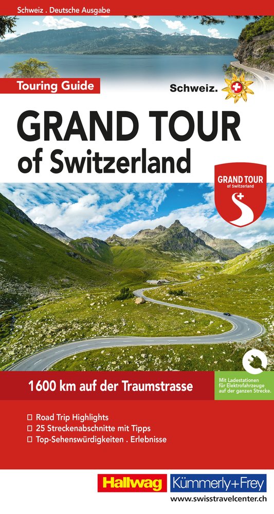 Hallwag Reiseführer Grand Tour of Switzerland Touring Guide, deutsche Ausgabe