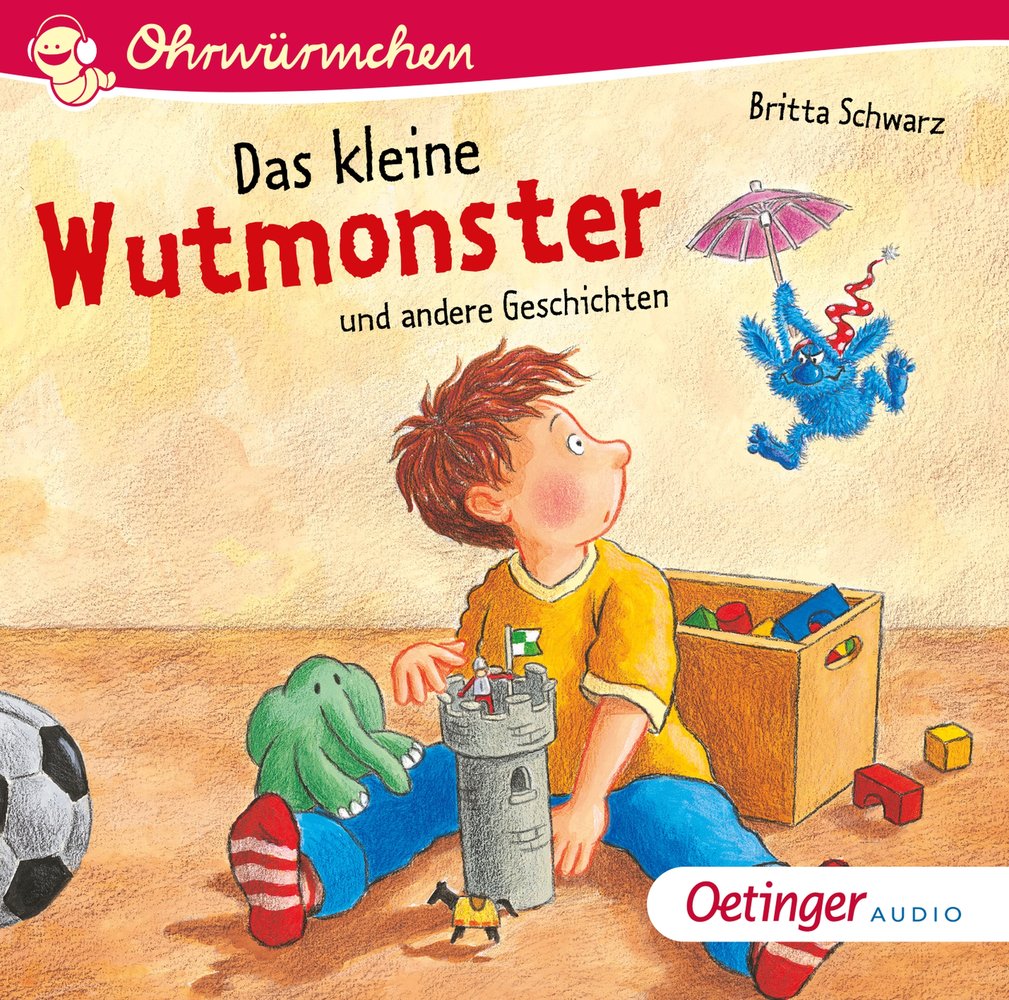 Das kleine Wutmonster und andere Geschichten