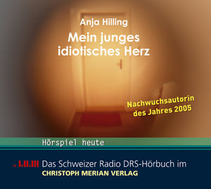 Mein junges idiotisches Herz (CD)