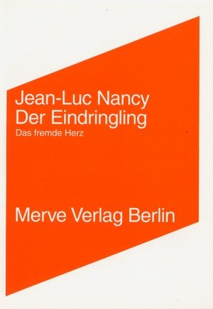 Der Eindringling / L' Intrus