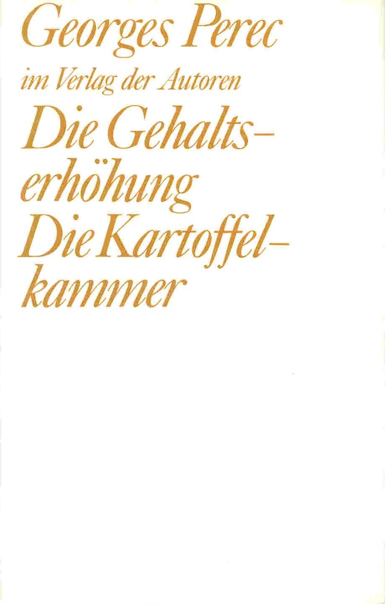 Die Gehaltserhöhung / Die Kartoffelkammer