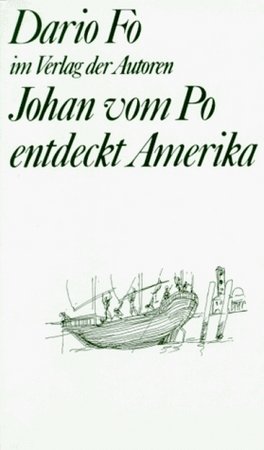 Johann vom Po entdeckt Amerika