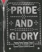 Pride and Glory