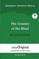 The Country of the Blind / Das Land der Blinden (Buch + Audio-CD) - Lesemethode von Ilya Frank - Zweisprachige Ausgabe Englisch-Deutsch